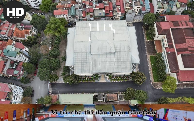 Bản đồ vị trí Nhà thi đấu Cầu Giấy